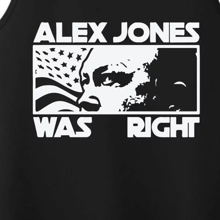 Alex Jones Was Right Performance Tank