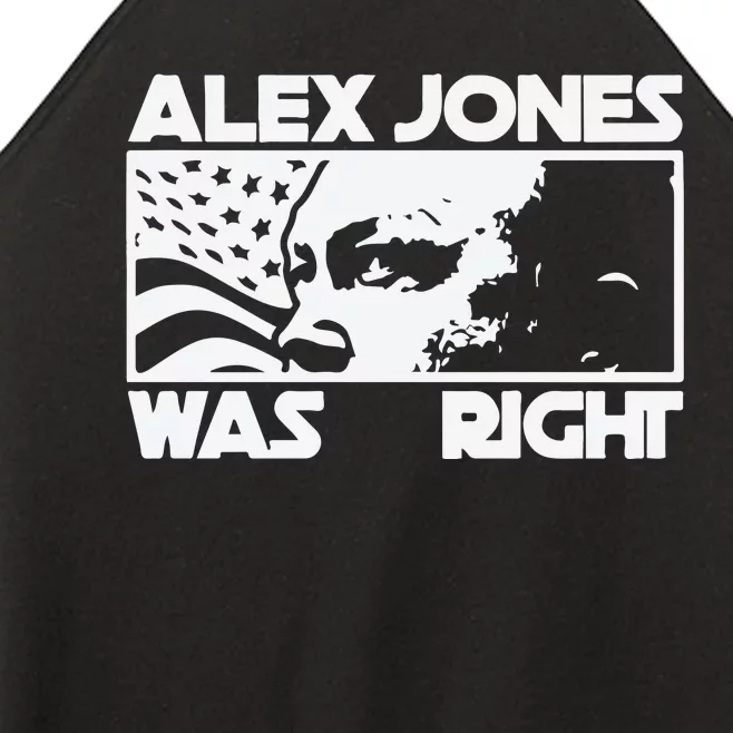 Alex Jones Was Right Women’s Perfect Tri Rocker Tank