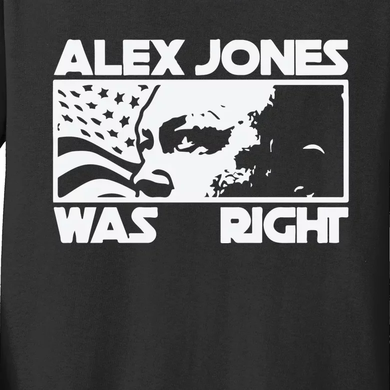 Alex Jones Was Right Kids Long Sleeve Shirt