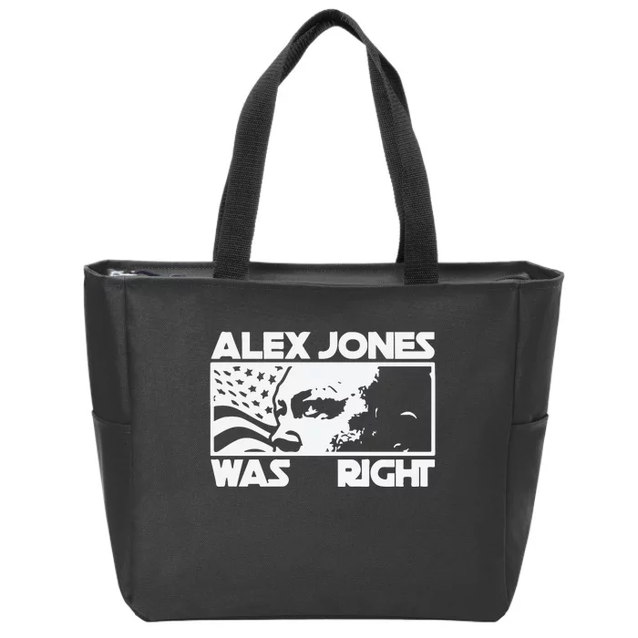 Alex Jones Was Right Zip Tote Bag