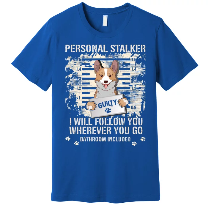 Arrested Jail Welsh Corgi Dog Personal Stalker Corgi Gift Premium T-Shirt