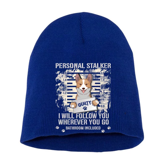 Arrested Jail Welsh Corgi Dog Personal Stalker Corgi Gift Short Acrylic Beanie