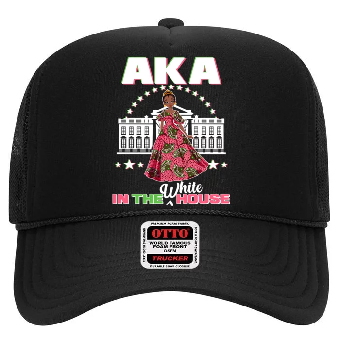 AKA In The White House Kamala Harris AKA Sorority Pride High Crown Mesh Trucker Hat