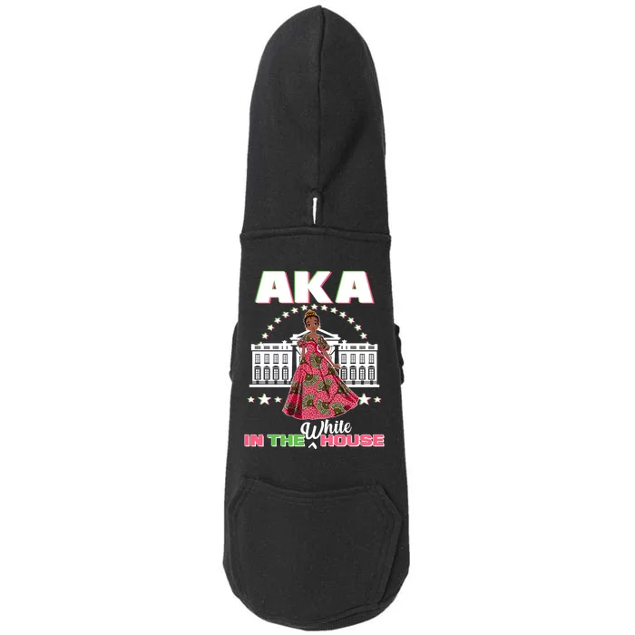 AKA In The White House Kamala Harris AKA Sorority Pride Doggie 3-End Fleece Hoodie