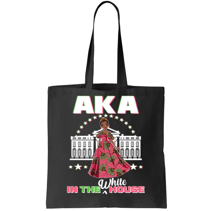 AKA In The White House Kamala Harris AKA Sorority Pride Tote Bag