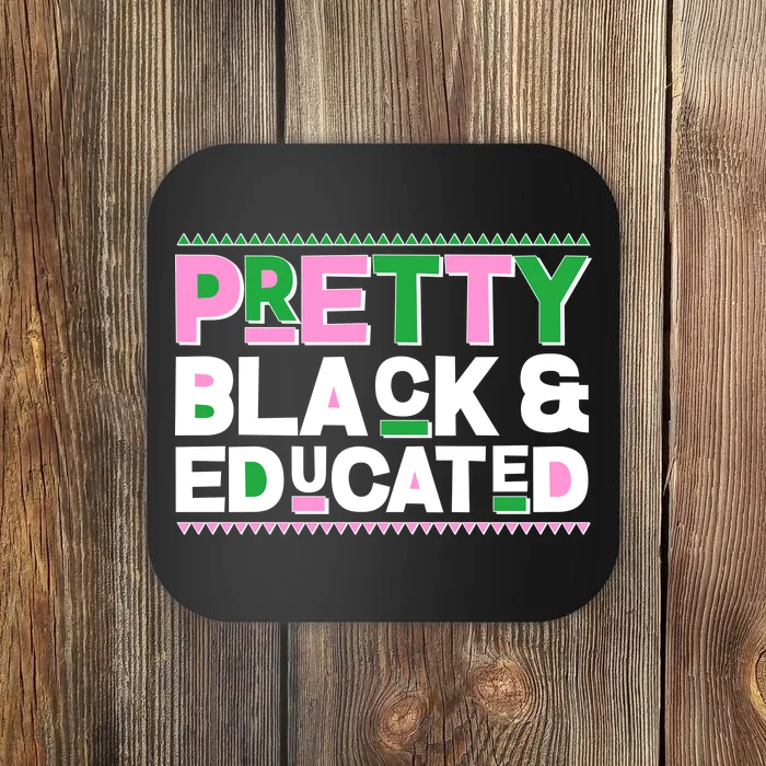 AKA Sorority Pretty Black And Educated Coaster