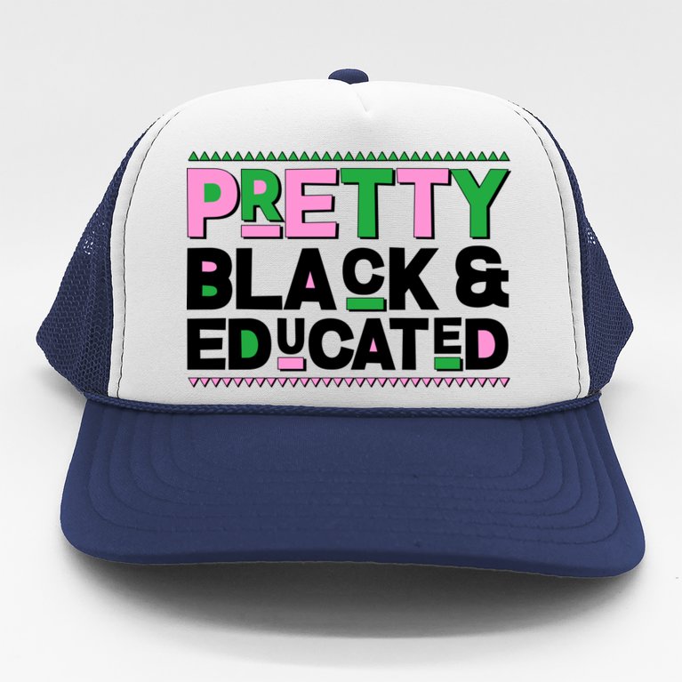 AKA Sorority Pretty Black And Educated Trucker Hat