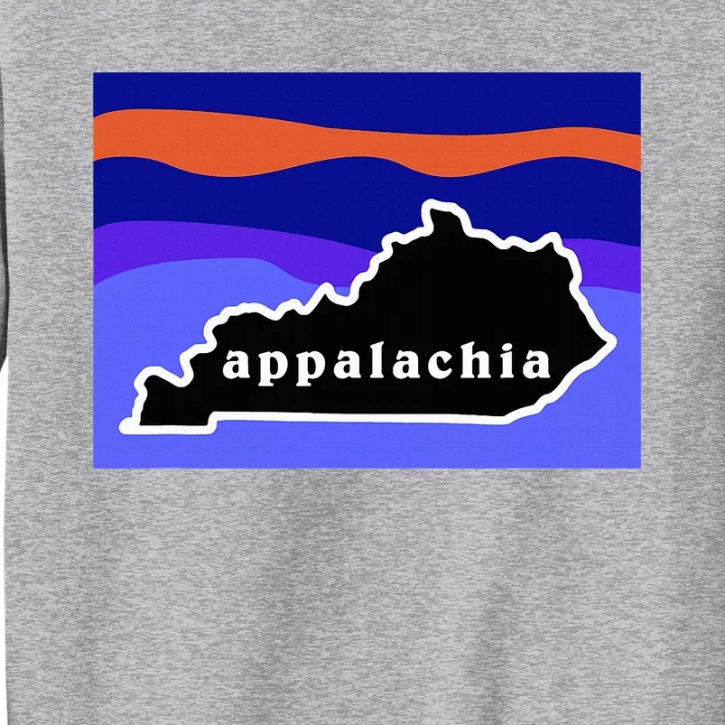 Appalachia Kentucky Tall Sweatshirt