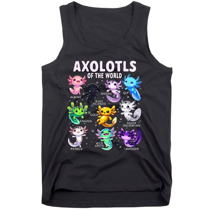 Axolotl Kawaii Axolotls Of The World Axolotl Animals Tank Top