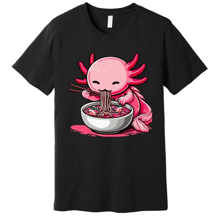 Anime Kawaii Axolotl Eating Ramen Noodles Premium T-Shirt