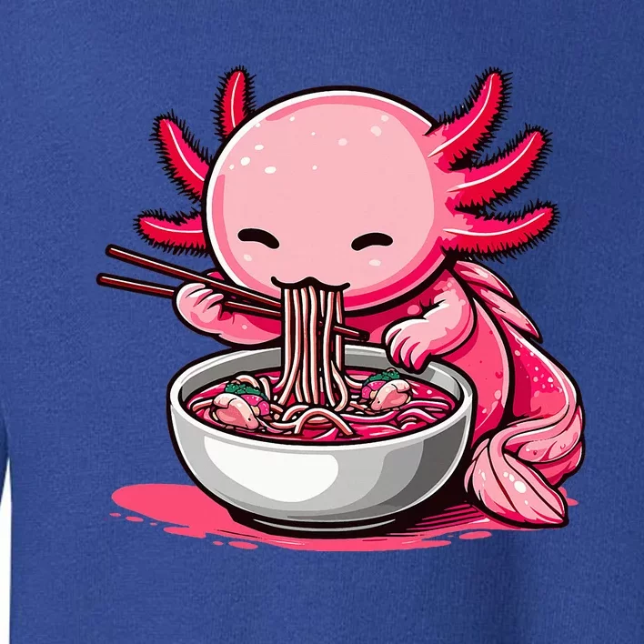 Anime Kawaii Axolotl Eating Ra Noodles Toddler Sweatshirt