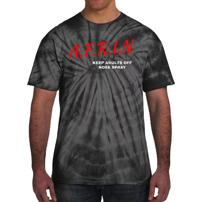 Afrin Keep Adults Of Nose Spray Tie-Dye T-Shirt