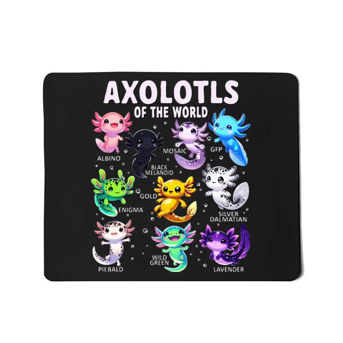 Axolotl Kawaii Axolotls Of The World Axolotl Animals Mousepad