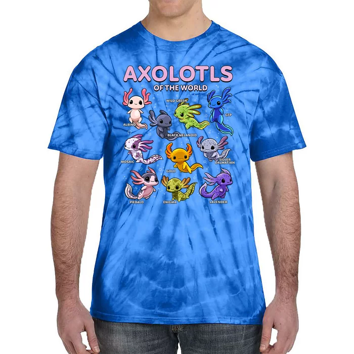 Axolotl Kawaii Axolotls Of The World Axolotl Animals Tie-Dye T-Shirt