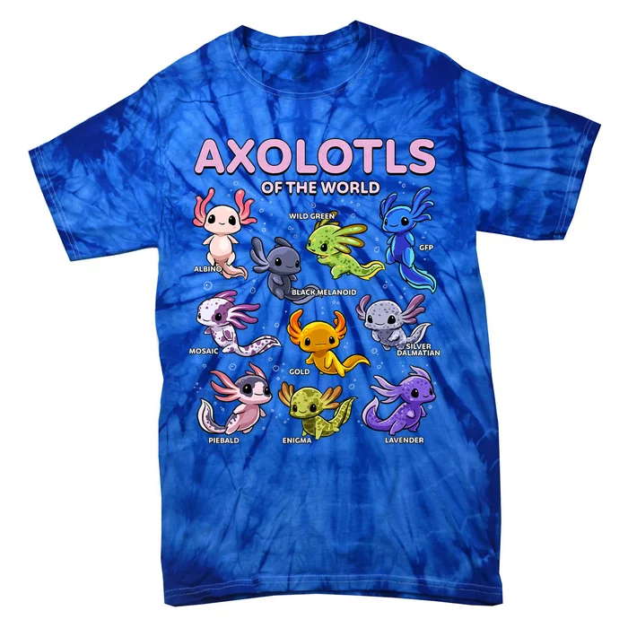 Axolotl Kawaii Axolotls Of The World Axolotl Animals Tie-Dye T-Shirt