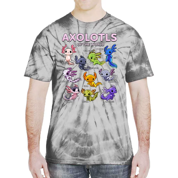 Axolotl Kawaii Axolotls Of The World Axolotl Animals Tie-Dye T-Shirt