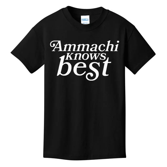 Ammachi Knows Best Grandmother Gift Kids T-Shirt