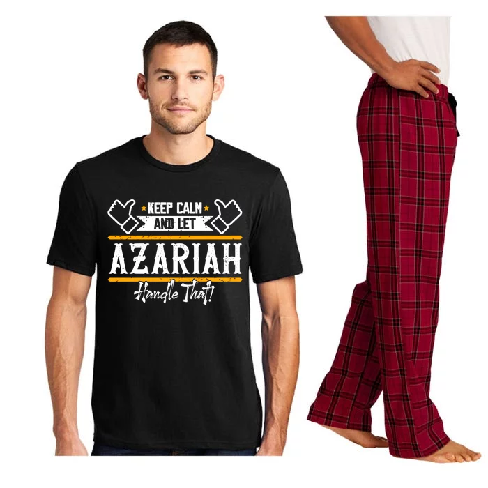 Azariah Keep Calm And Let Azariah Handle That Gift Pajama Set