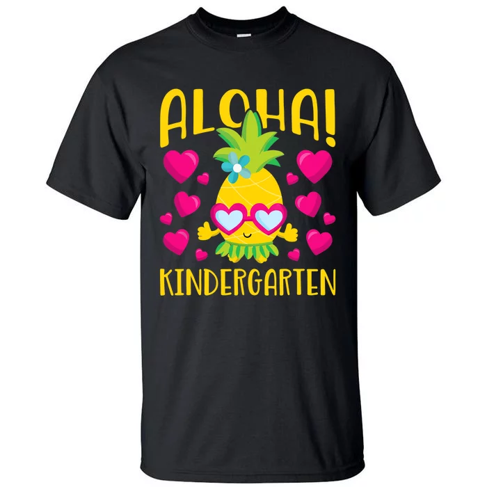 Aloha Kindergarten Cute Pineapple Student Teacher Tall T-Shirt