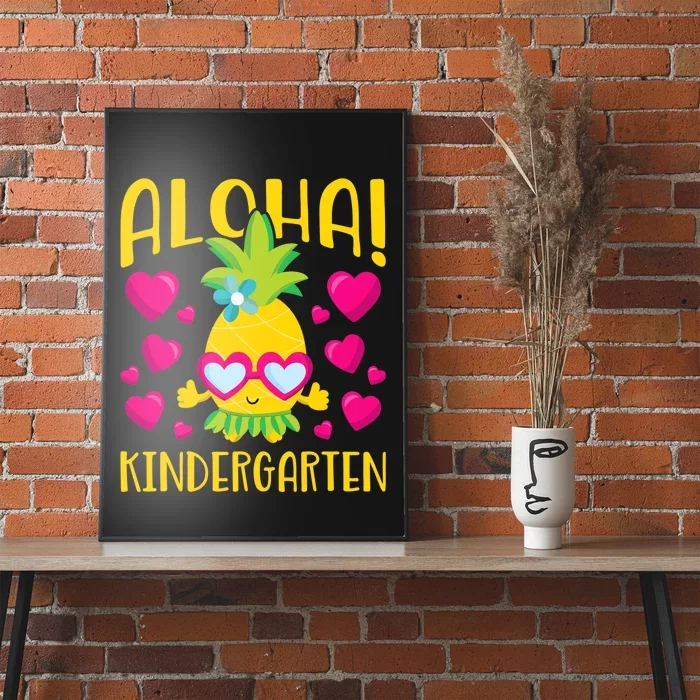 Aloha Kindergarten Cute Pineapple Student Teacher Poster