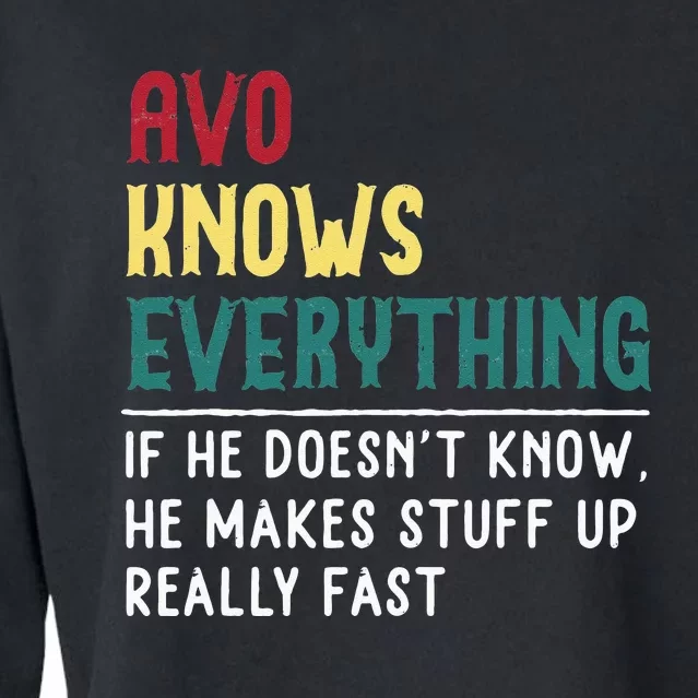 Avo Know Everything Fathers Day For Funny Grandpa Avo Cropped Pullover Crew