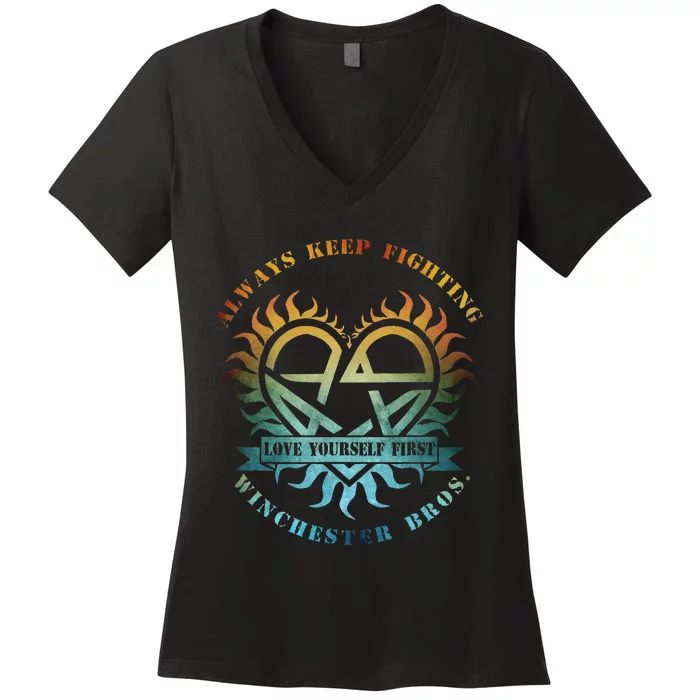 Always Keep Fighting Winchester Bros Love Yourself Women's V-Neck T-Shirt