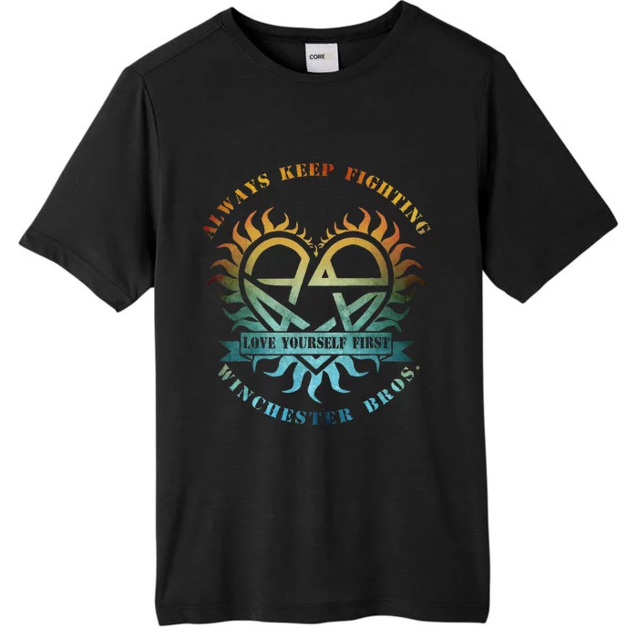 Always Keep Fighting Winchester Bros Love Yourself ChromaSoft Performance T-Shirt