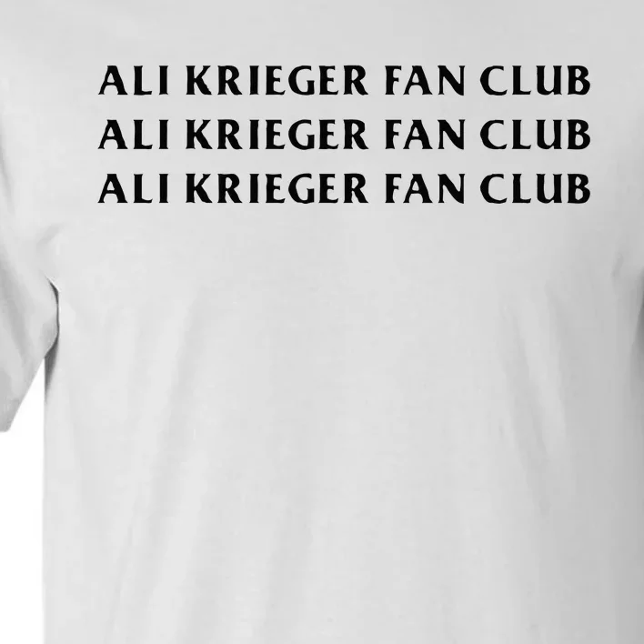 ali krieger fan club Tall T-Shirt