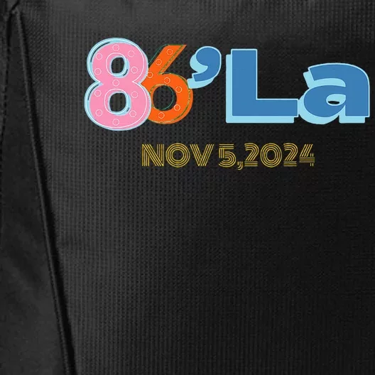 Anti Kamala Harris Fun Cool Zillennial Style 86 La City Backpack