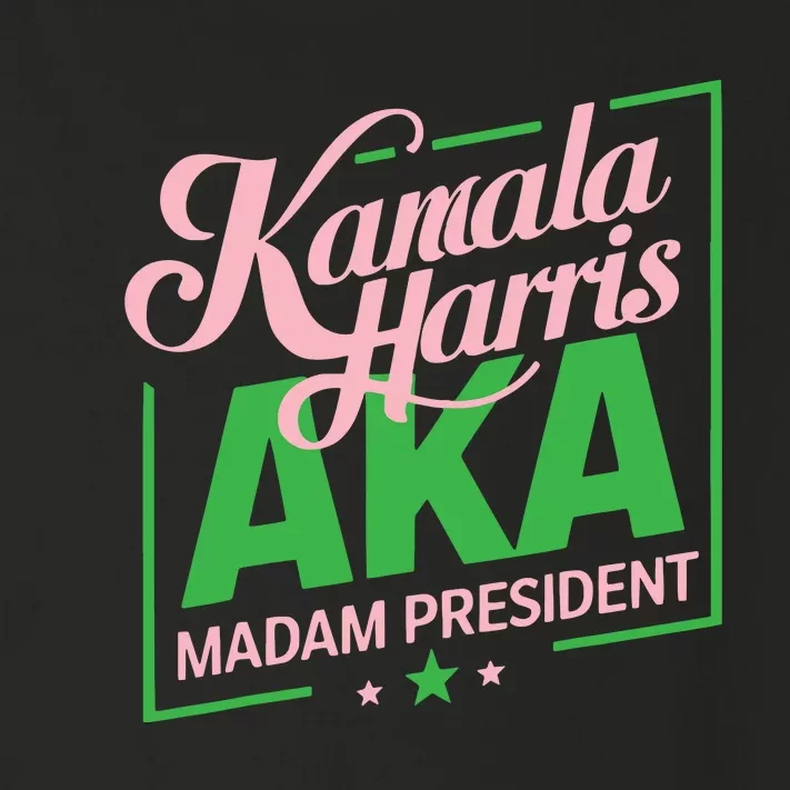 Aka Kamala Harris Madam President Toddler Long Sleeve Shirt