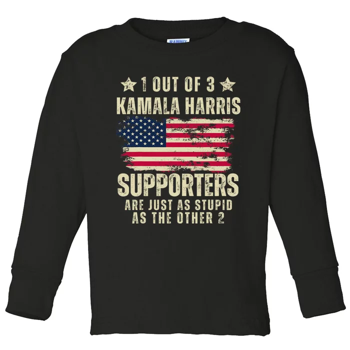 Anti Kamala Harris Stupid Joke American Flag Kamala Supporters Are Stupid Toddler Long Sleeve Shirt