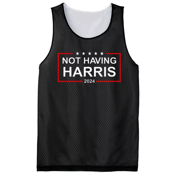 Anti Kamala Harris Not Having Harris 2024 Republican Rally Mesh Reversible Basketball Jersey Tank