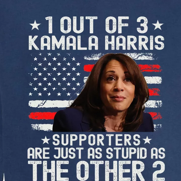 Anti Kamala Harris Stupid Joke American Flag Usa Humor Garment-Dyed Sweatshirt