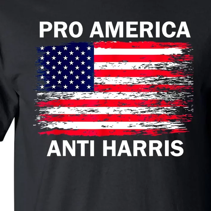 Anti Kamala Harris Pro America Flag Kamala Harris Gift Tall T-Shirt