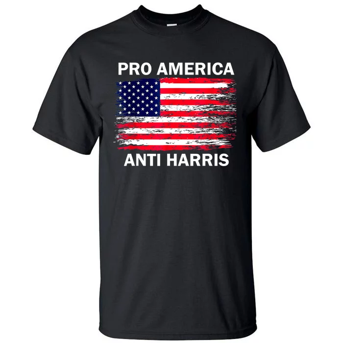 Anti Kamala Harris Pro America Flag Kamala Harris Gift Tall T-Shirt