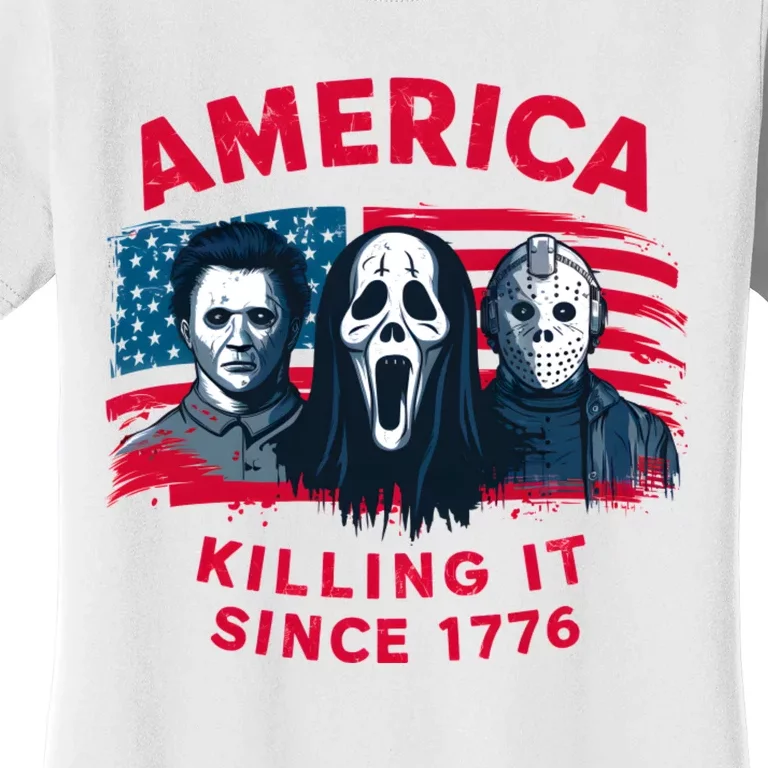 America Killing It Since 1776 Usa Flag Women's T-Shirt