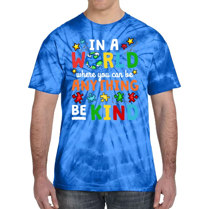 Autism Kindness Inspirational Be Kind Awareness Cute Gift Tie-Dye T-Shirt