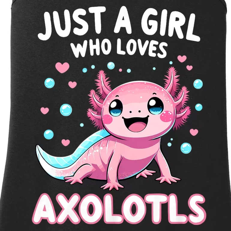 Axolotl Kawaii Just A Girl Who Loves Axolotls Ladies Essential Tank