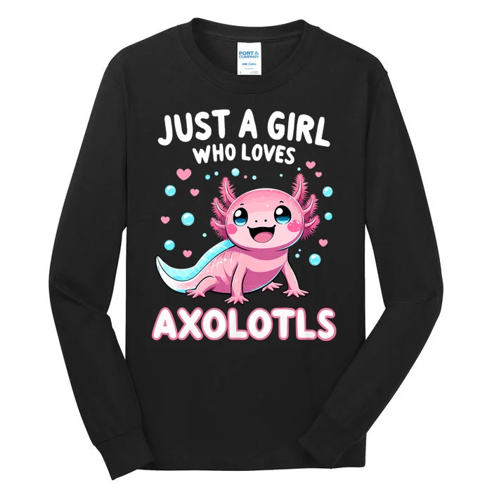 Axolotl Kawaii Just A Girl Who Loves Axolotls Tall Long Sleeve T-Shirt