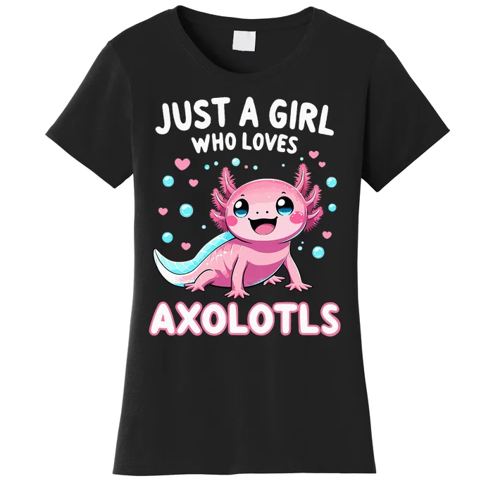 Axolotl Kawaii Just A Girl Who Loves Axolotls Women's T-Shirt