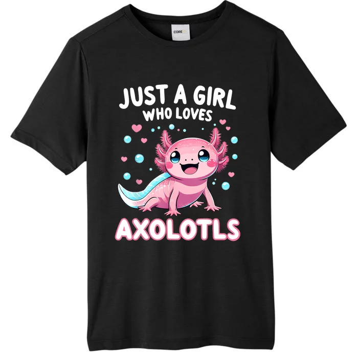 Axolotl Kawaii Just A Girl Who Loves Axolotls ChromaSoft Performance T-Shirt