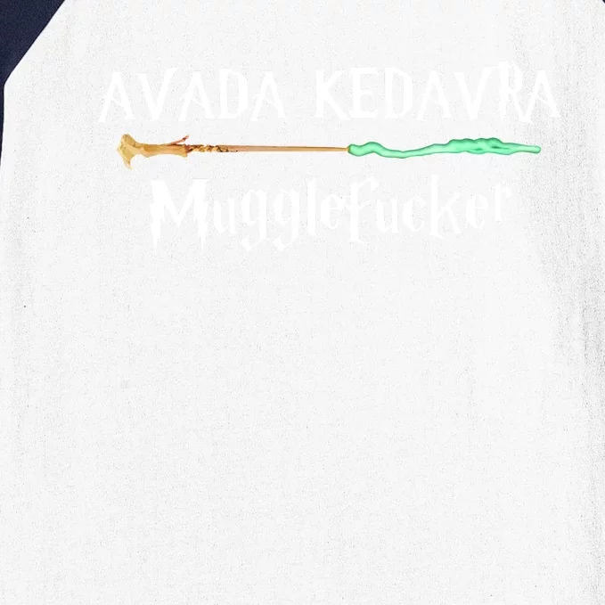 Avada Kedavra Muggles Fucker Wizard Baseball Sleeve Shirt