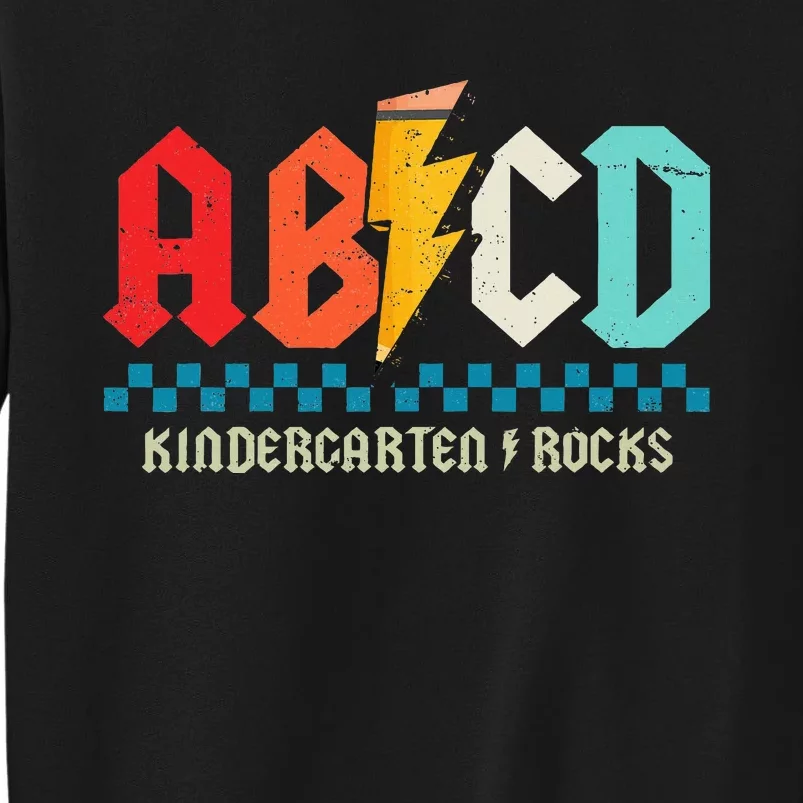 Abcd Kindergarten Rocks Pencil Lightning Students Teachers Tall Sweatshirt