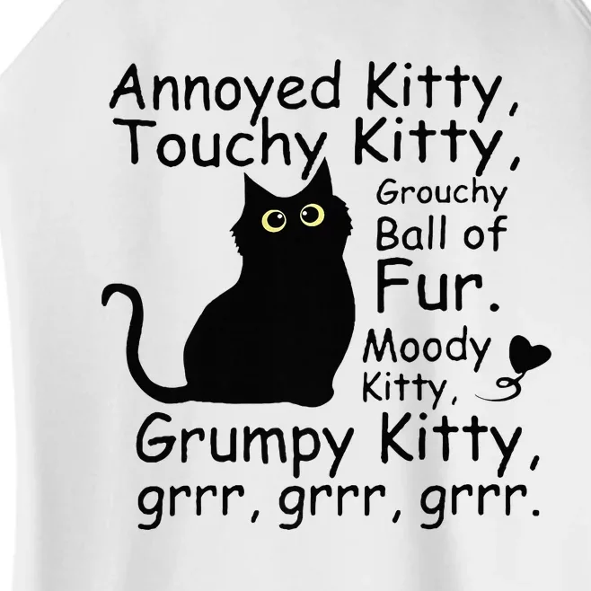 Annoyed Kitty Touchy Kitty Grouchy Ball Of Fur Black Cat Women’s Perfect Tri Rocker Tank