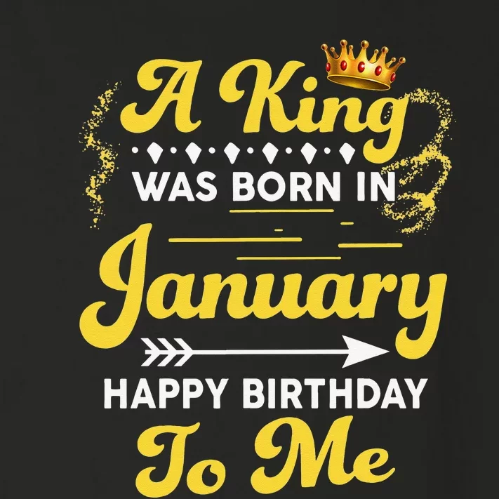 A King Was Born In January Happy Birthday To Me Funny Toddler Long Sleeve Shirt