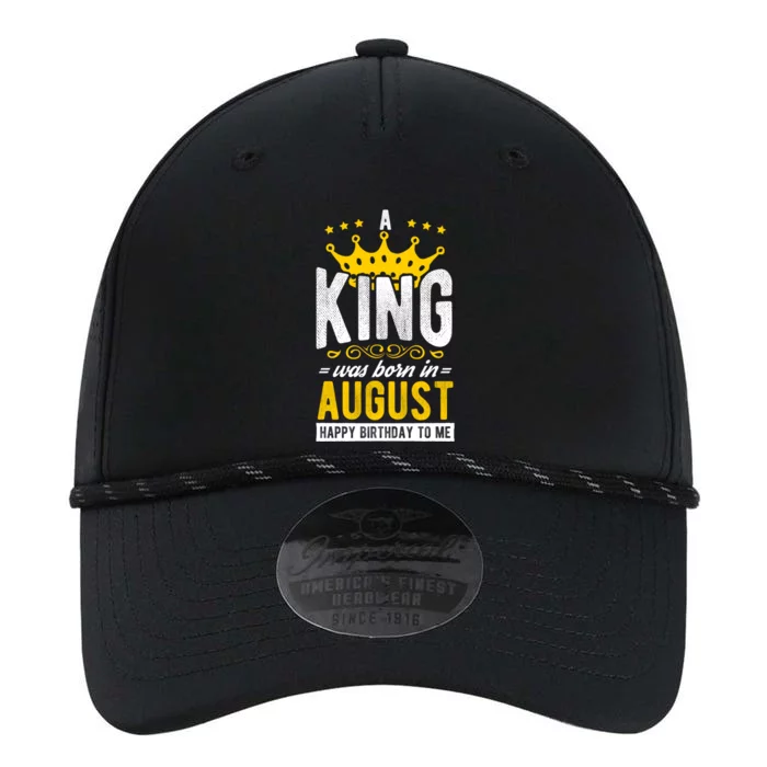 A King Was Born In August Happy Birthday To Me Party Gift Performance The Dyno Cap