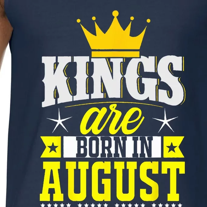 A King Was Born In August Happy Birthday To Me Comfort Colors® Tank Top