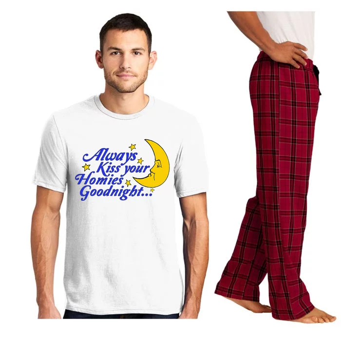 Always Kiss Your Homies Goodnight Oddly Specific Meme Pajama Set