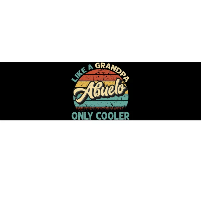 Abuelo Like A Grandpa Only Cooler Vintage Dad Fathers Day Bumper Sticker