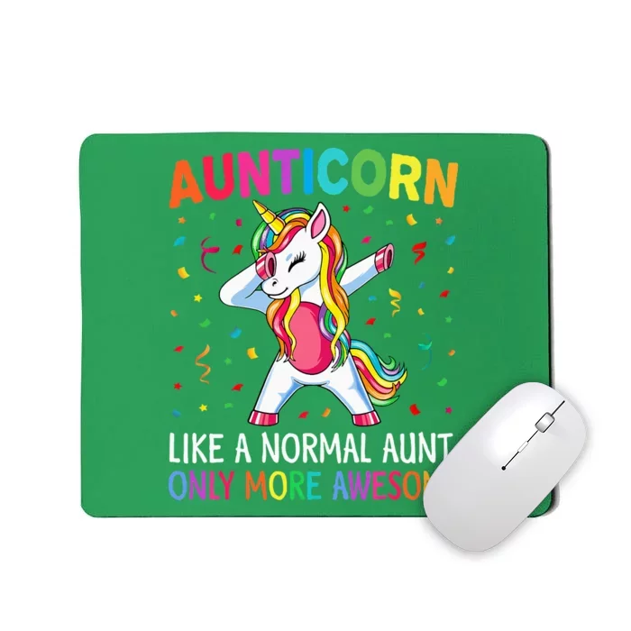 Aunticorn Like An Aunt Only Awesome Dabbing Unicorn Mousepad